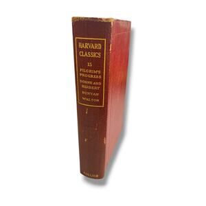 Harvard Classics 15 Pilgrims Progress Donne and Herbert 1909 Hardcover Book